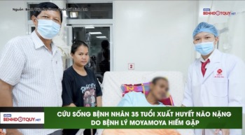 Nam bệnh nhân trẻ xuất huyết não thất do bệnh hiếm Moyamoya